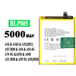 Batería telefono celular BLP805 para OPPO para A16 / A16S / A32(2021) / A53 2020 / A54 / A54 4G / A74 5G / A53S / A54S / A33 2020 / A93 5G / A55(2020)